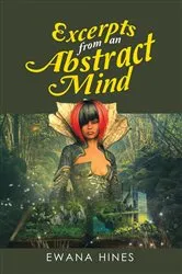 Book cover of Excerpts from an Abstract Mind by Ewana Hines