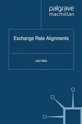 Book cover of Exchange Rate Alignments by J. Mills
