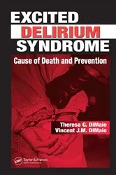 Book cover of Excited Delirium Syndrome by Theresa G. DiMaio