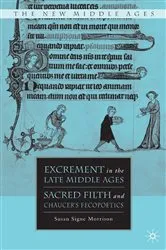 Book cover of Excrement in the Late Middle Ages by S. Morrison