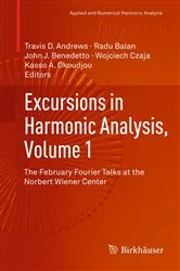 Book cover of Excursions in Harmonic Analysis, Volume 1 by Travis D Andrews