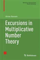 Book cover of Excursions in Multiplicative Number Theory by Olivier Ramaré