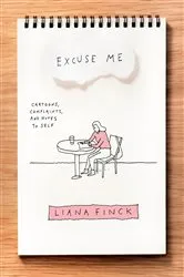 Book cover of Excuse Me by Liana Finck
