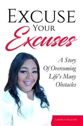 Book cover of Excuse Your Excuses by Lakhila Tellis