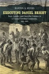 Book cover of Executing Daniel Bright by Barton A. Myers