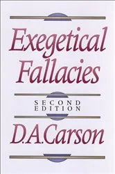 Book cover of Exegetical Fallacies (2nd ed.) by D. A. Carson