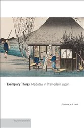Book cover of Exemplary Things by Christine M. E. Guth