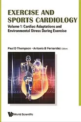 Book cover of Exercise And Sports Cardiology (In 3 Volumes) by Paul Davis Thompson