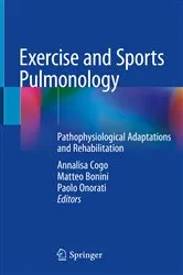 Book cover of Exercise and Sports Pulmonology by Annalisa Cogo