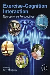 Book cover of Exercise-Cognition Interaction by Terry McMorris