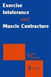 Book cover of Exercise Intolerance and Muscle Contracture by Unknown