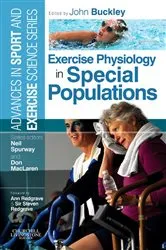Book cover of Exercise Physiology in Special Populations by Buckley BPE, MSc, PhD, BASES, Accr, John P.