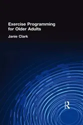 Book cover of Exercise Programming for Older Adults by Unknown