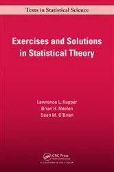 Book cover of Exercises and Solutions in Statistical Theory by Lawrence L. Kupper