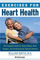 Book cover of Exercises for Heart Health by William Smith