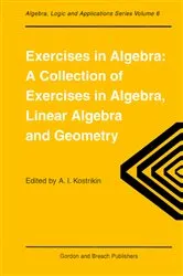 Book cover of Exercises in Algebra by AlexandraI. Kostrikin