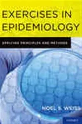 Book cover of Exercises in Epidemiology by Noel S. Weiss