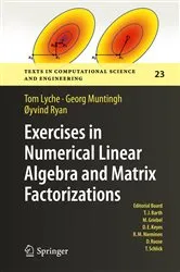 Book cover of Exercises in Numerical Linear Algebra and Matrix Factorizations by Tom Lyche