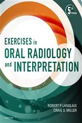 Book cover of Exercises in Oral Radiology and Interpretation - E-Book (5th ed.) by Langlais DDS, PhD (Physics), MS, Robert P.