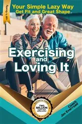 Book cover of Exercising and Loving It by Unknown