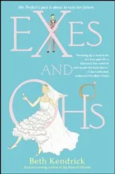 Book cover of Exes and Ohs by Beth Kendrick