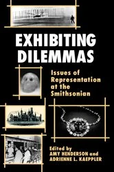 Book cover of Exhibiting Dilemmas by Amy Henderson