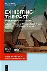 Book cover of Exhibiting the Past by Frederik Herman