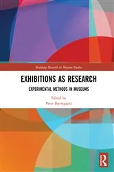 Book cover of Exhibitions as Research by Peter Bjerregaard