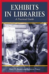 Book cover of Exhibits in Libraries by Unknown
