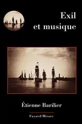 Book cover of Exil et musique by Etienne Barilier