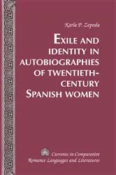 Book cover of Exile and Identity in Autobiographies of Twentieth-Century Spanish Women by Tamara Alvarez-Detrell