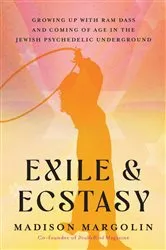Book cover of Exile & Ecstasy by Madison Margolin