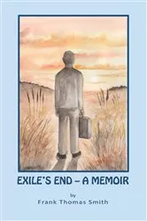 Book cover of Exile's End by Frank Thomas Smith