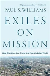 Book cover of Exiles on Mission by Paul S. Williams