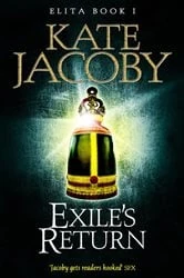 Book cover of Exile's Return: The Books of Elita #1 by Kate Jacoby