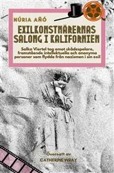 Book cover of Exilkonstnärernas salong i Kalifornien by Unknown
