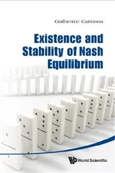 Book cover of Existence And Stability Of Nash Equilibrium by Unknown