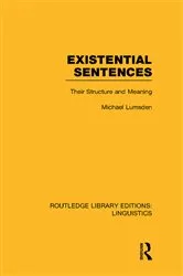 Book cover of Existential Sentences (RLE Linguistics B: Grammar) by Unknown
