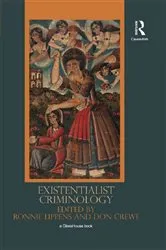 Book cover of Existentialist Criminology by Unknown