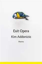 Book cover of Exit Opera: Poems by Unknown
