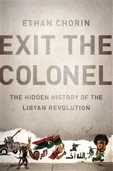 Book cover of Exit the Colonel by Ethan Chorin