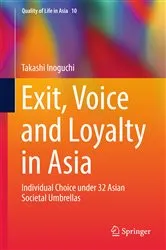 Book cover of Exit, Voice and Loyalty in Asia by Unknown