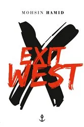Book cover of Exit West by Mohsin Hamid
