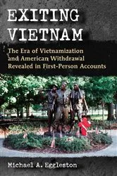 Book cover of Exiting Vietnam by Michael A. Eggleston