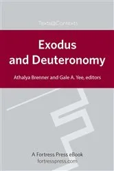 Book cover of Exodus and Deuteronomy by Athalya Brenner