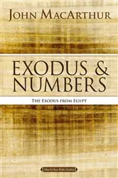 Book cover of Exodus and Numbers by John F. MacArthur