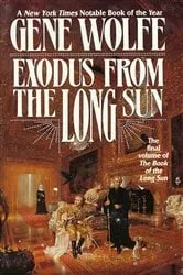 Book cover of Exodus From The Long Sun by Gene Wolfe