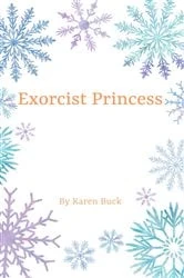 Book cover of Exorcist Princess by Karen Buck