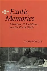 Book cover of Exotic Memories by Chris Bongie