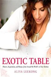Book cover of Exotic Table by Aliya LeeKong